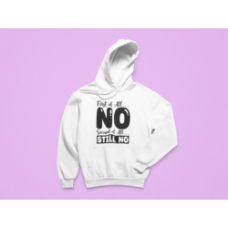 First of all NO Hoodie